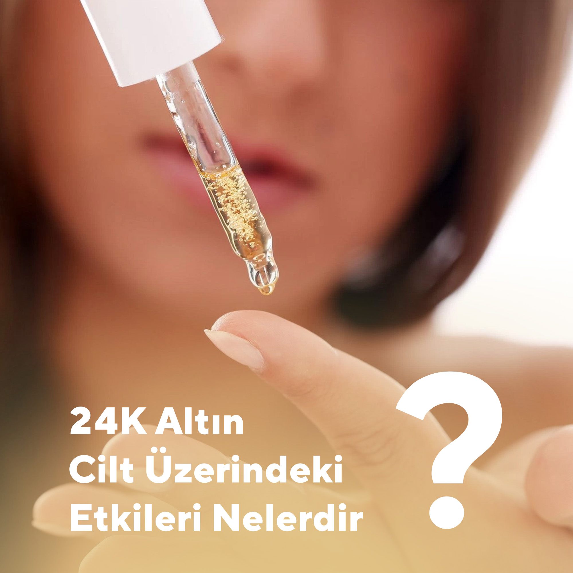 24K Altın Cilt Üzerindeki Etkileri: “Doğal Güzelliğin Parıltısı”